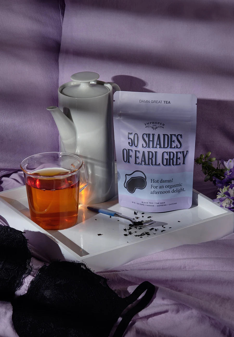 50 Shades of Earl Grey